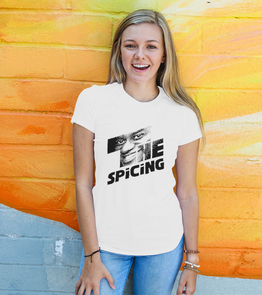Why Hello Jill Axes A Hole In The Door The Spicing T-Shirt
