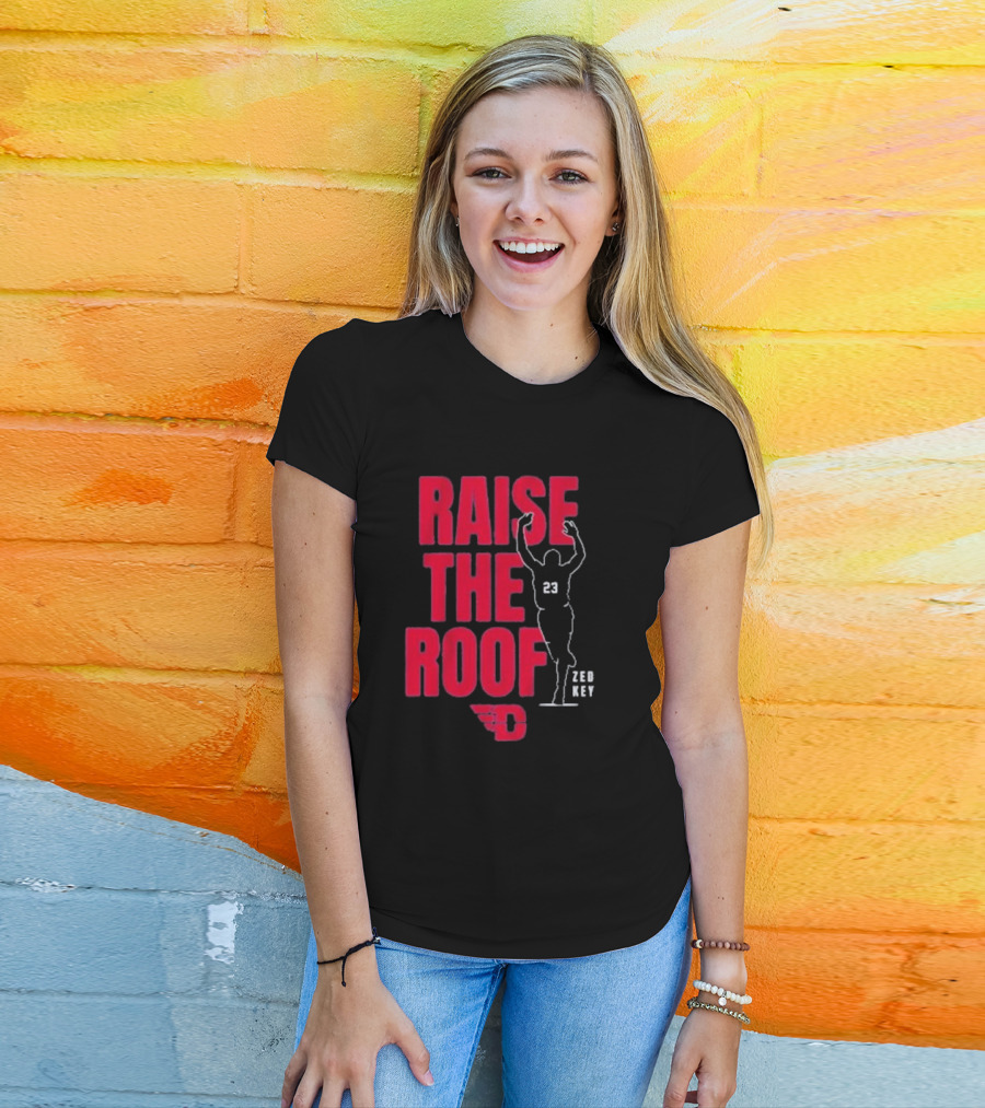 Dayton Basketball Raise The Roof Zed Key 23 T-Shirt