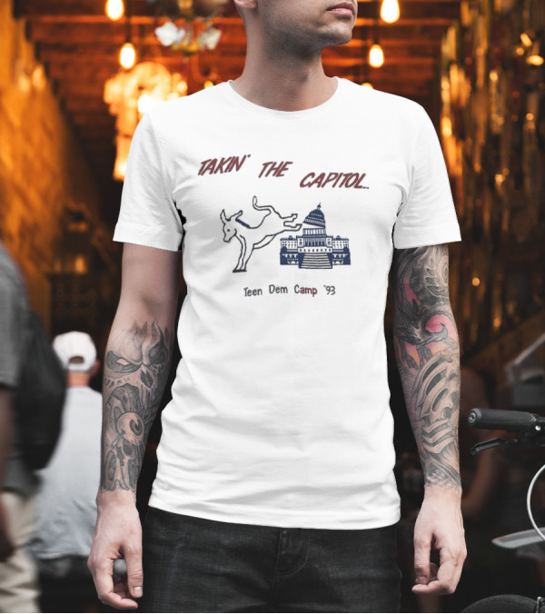 Takin' the Capitol Teen Dem Camp '93 T-Shirt Takin' the Capitol Teen Dem Camp '93 T-Shirt