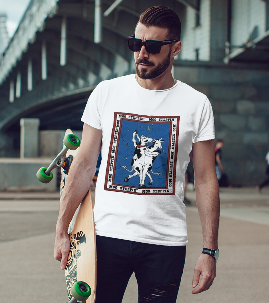 Moo Steppin' Cow Dance Milk 80’s 90’s Humor Joke T-Shirt