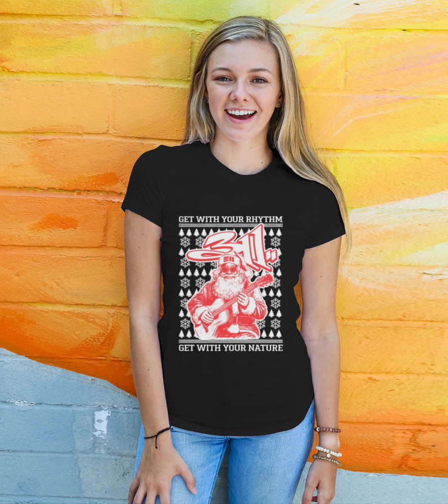 311 Santa Get With Your Rhythm Nature Holiday T-Shirt