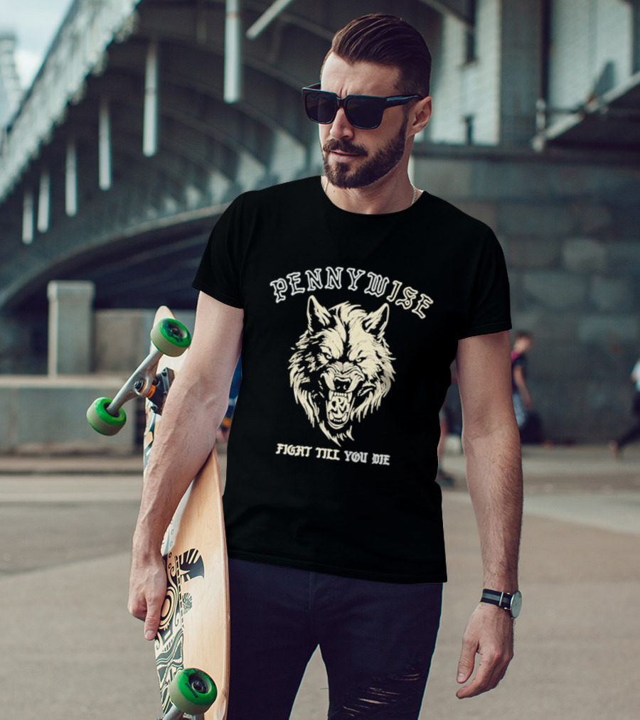 Pennywise Fight Till You Die Wolf Roaring T-Shirt