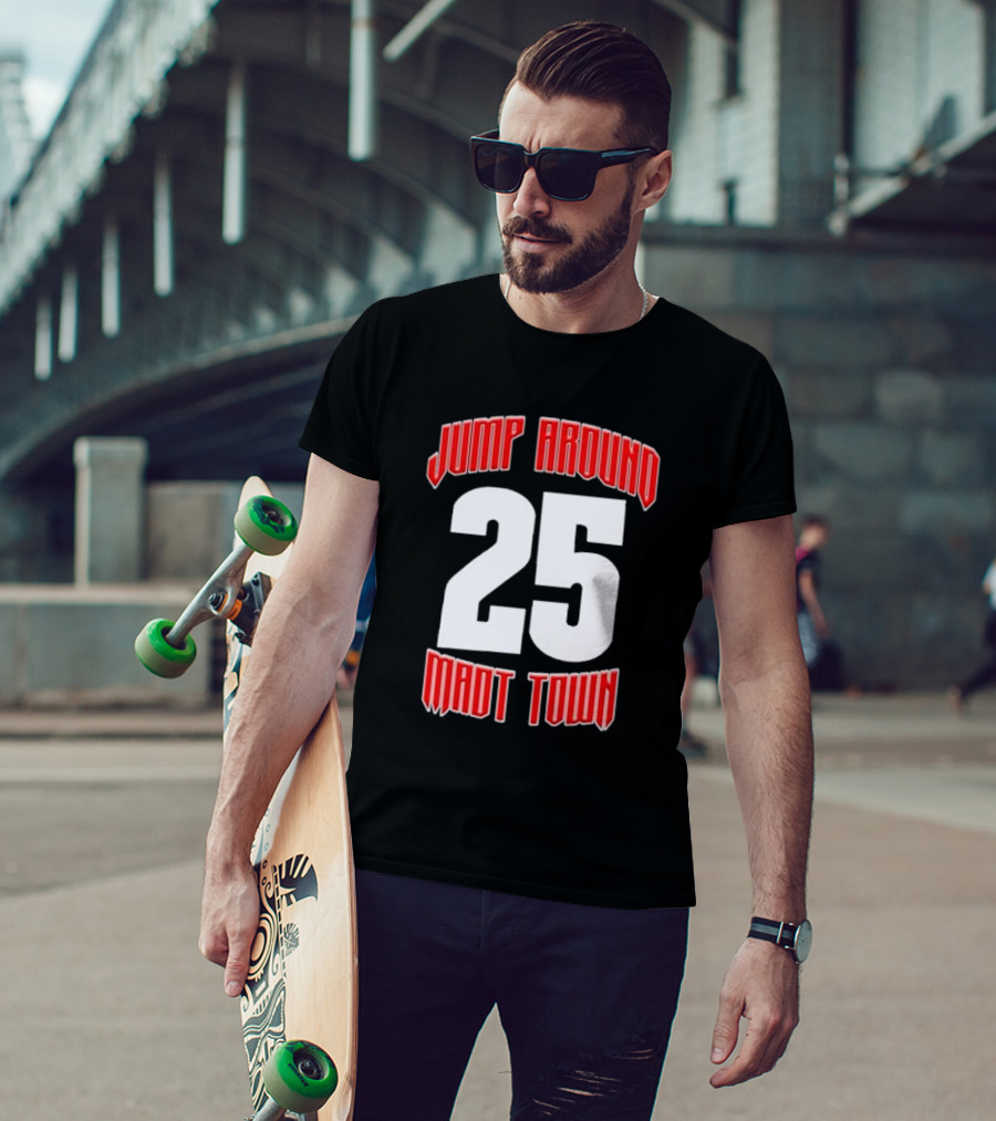 Wisconsin Badgers Jump Around 25 Mad Town T-Shirt
