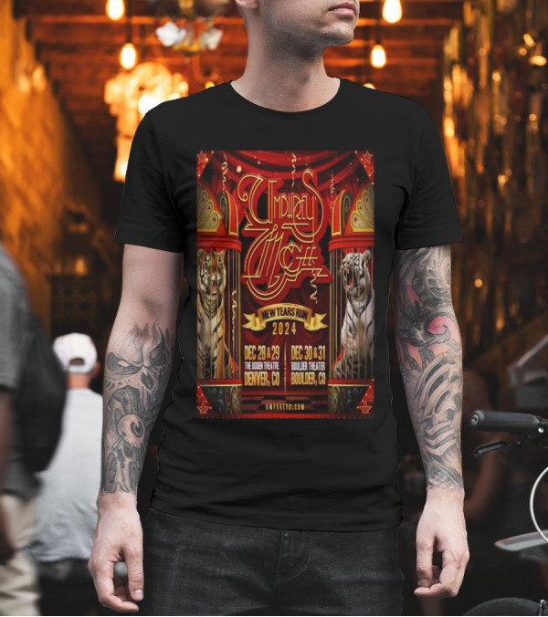Umphrey’s McGee New Years Run 2024 The Ogden Theatre Denver CO Boulder Theater Boulder CO T-Shirt Umphrey’s McGee New Years Run 2024 The Ogden Theatre Denver CO Boulder Theater Boulder CO T-Shirt