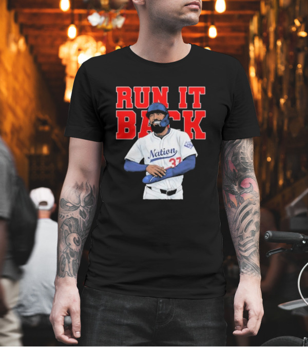 Run It Back Nation 37 T-Shirt Run It Back Nation 37 T-Shirt