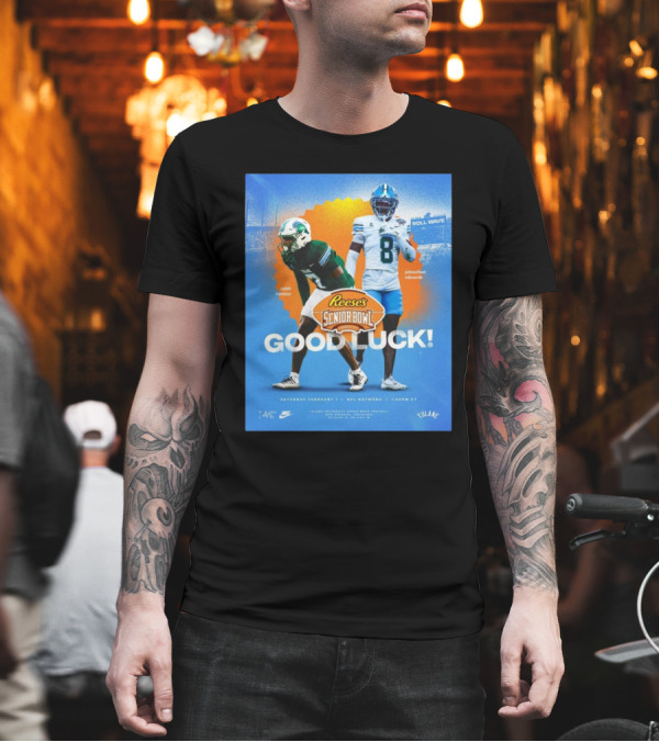 Reese's Senior Bowl Good Luck Caleb Ransaw Jonathan Edwards Tulane Football 2025 Roll Wave T-Shirt Reese's Senior Bowl Good Luck Caleb Ransaw Jonathan Edwards Tulane Football 2025 Roll Wave T-Shirt