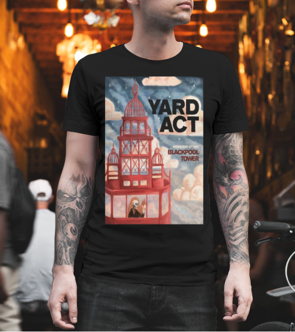 Yard Act Blackpool Tower Wednesday 21st May T-Shirt Yard Act Blackpool Tower Wednesday 21st May T-Shirt