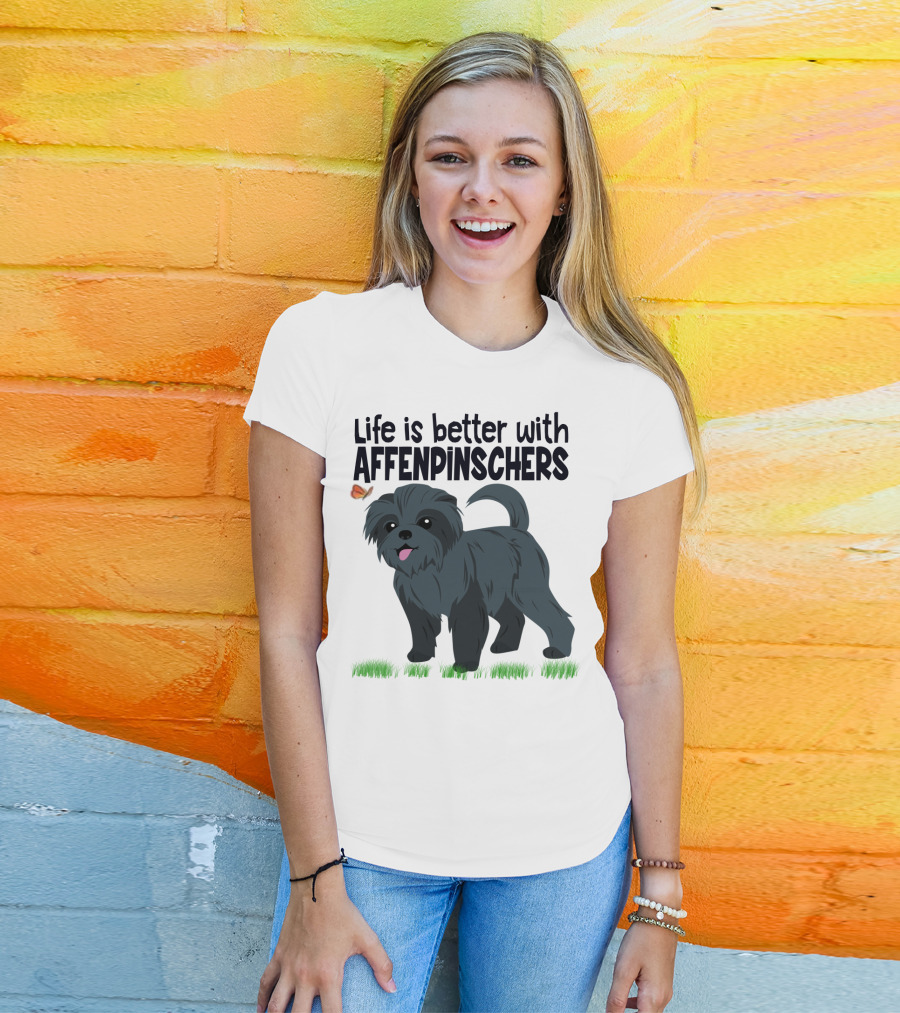 Life Is Better With Affenpinschers And Butterfly T-Shirt