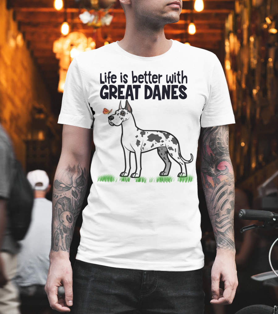 Life Is Better With Great Danes Illustrative Dog And Butterfly T-Shirt