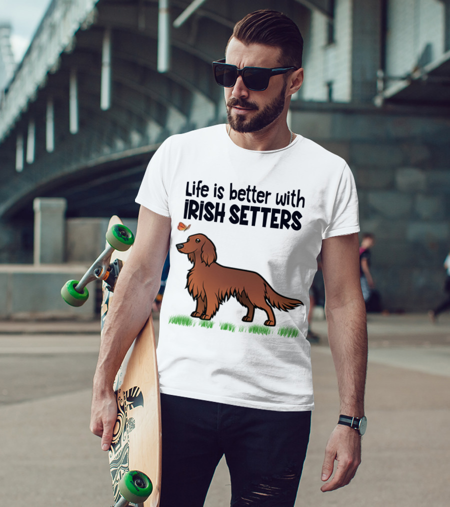 Life Is Better With Irish Setters Cute Dog And Butterfly T-Shirt