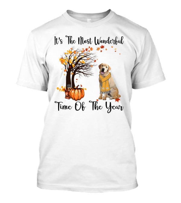 It's The Most Wonderful Time Of The Year Labrador Autumn Pumpkin Leaves T-Shirt