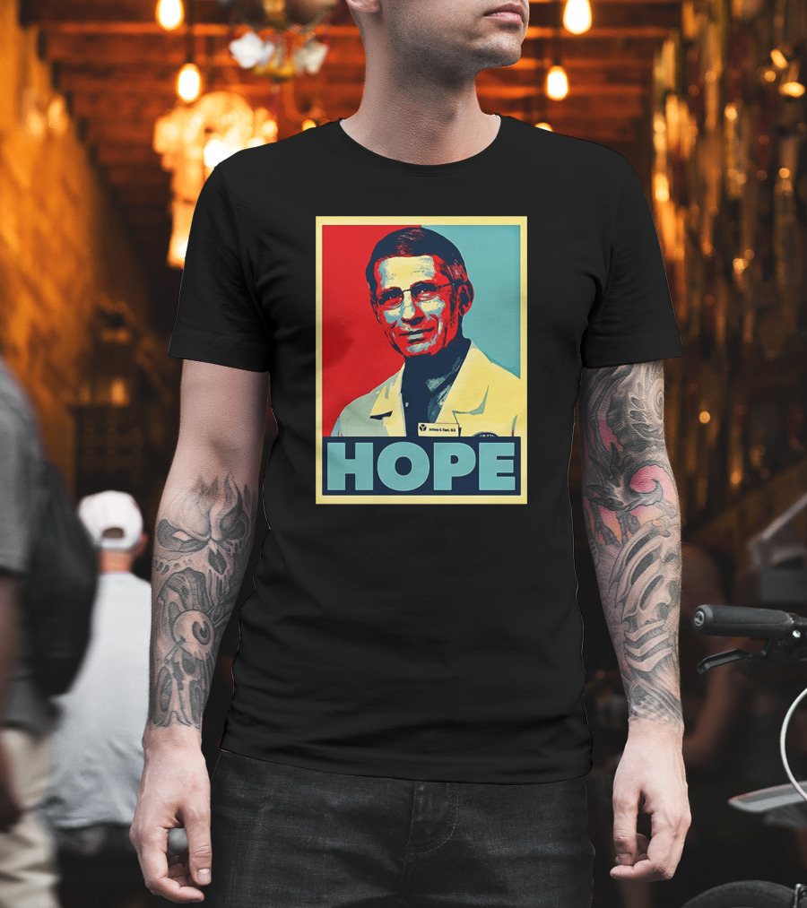 HOPE Fauci Fan Club T-Shirt