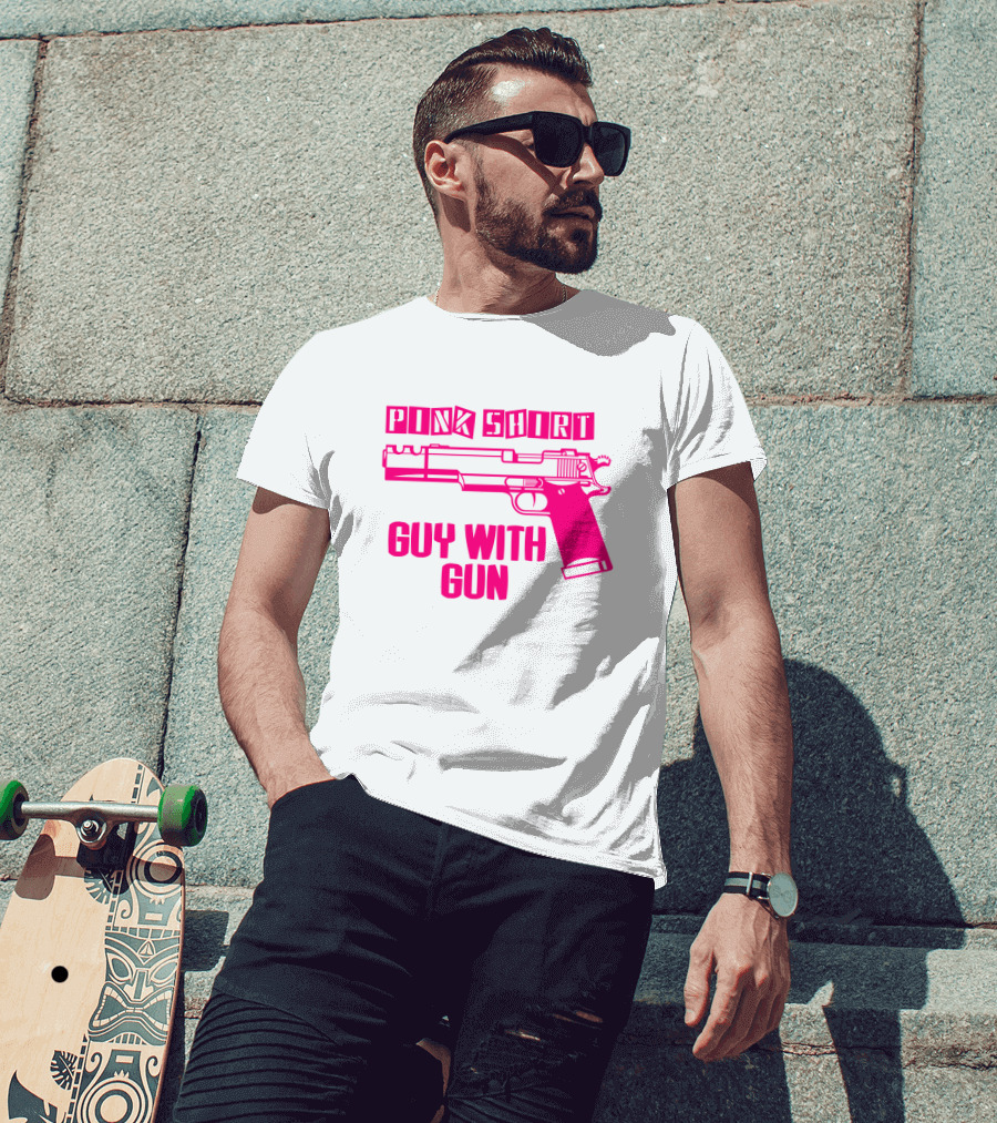 Pink Shirt Guy With Gun T-Shirt
