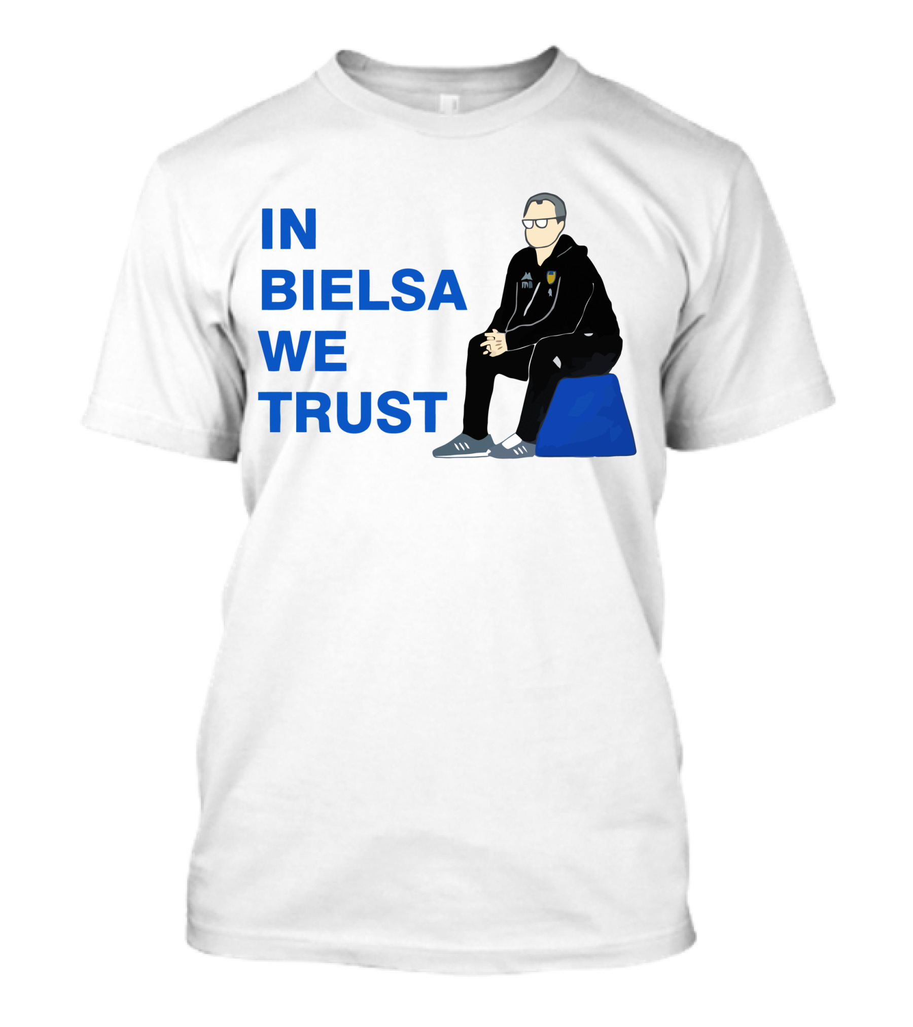 IN BIELSA WE TRUST Sitting Coach Iconic Football Manager T-Shirt