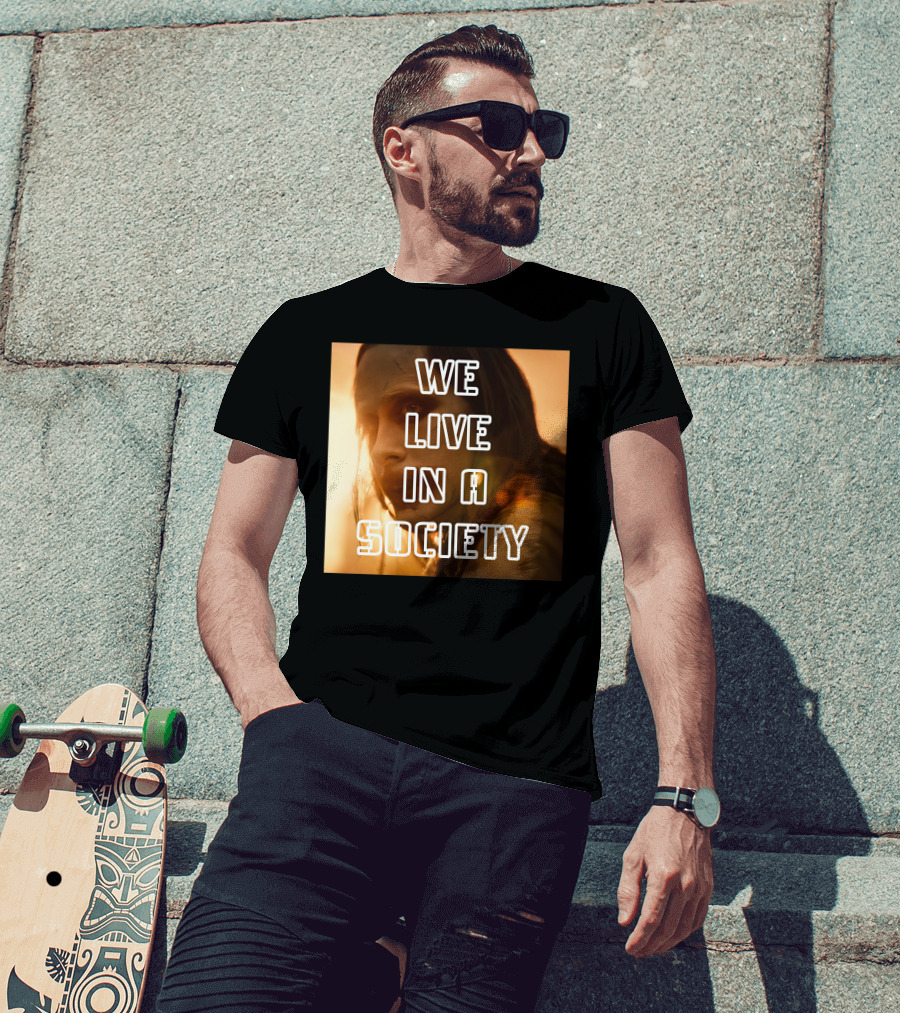 We Live In A Society Urban Reflection T-Shirt