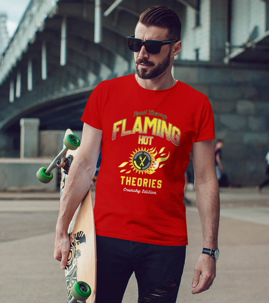 Food Theory Flaming Hot Theories Crunchy Edition T-Shirt