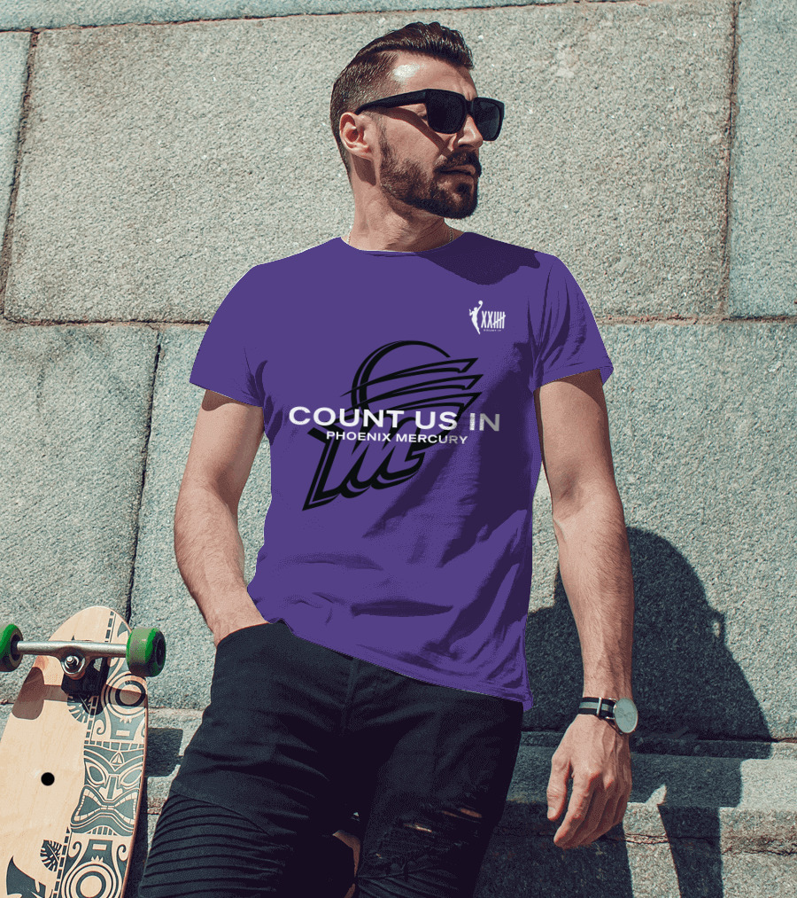Count Us In Phoenix Mercury WNBA XXIII Logo Basketball T-Shirt