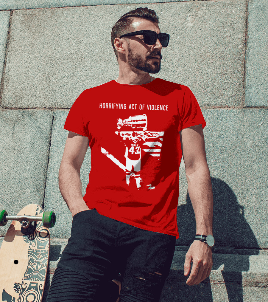 Horrifying Act Of Violence Willy 43 Trophy T-Shirt