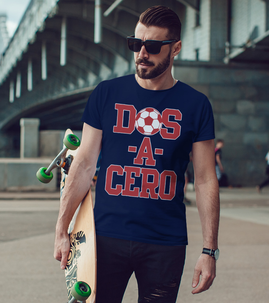 Dos A Cero Soccer Fan Spirit T-Shirt
