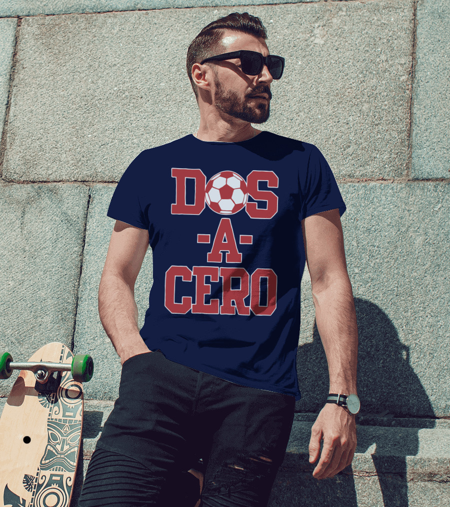 Dos A Cero Soccer Fan Spirit T-Shirt