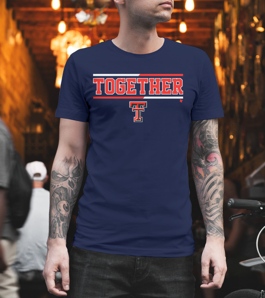 Together Texas Tech Basketball TT T-Shirt