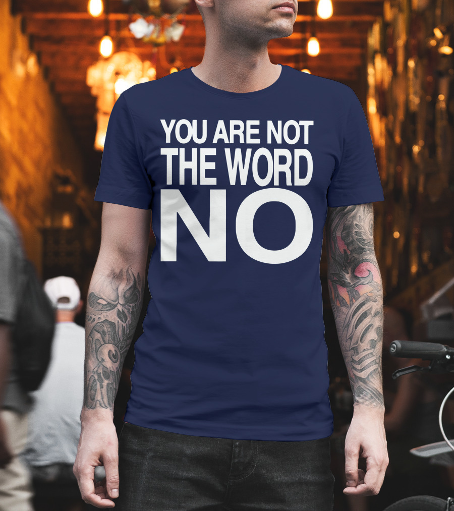 YOU ARE NOT THE WORD NO JOHN SKYLER T-Shirt