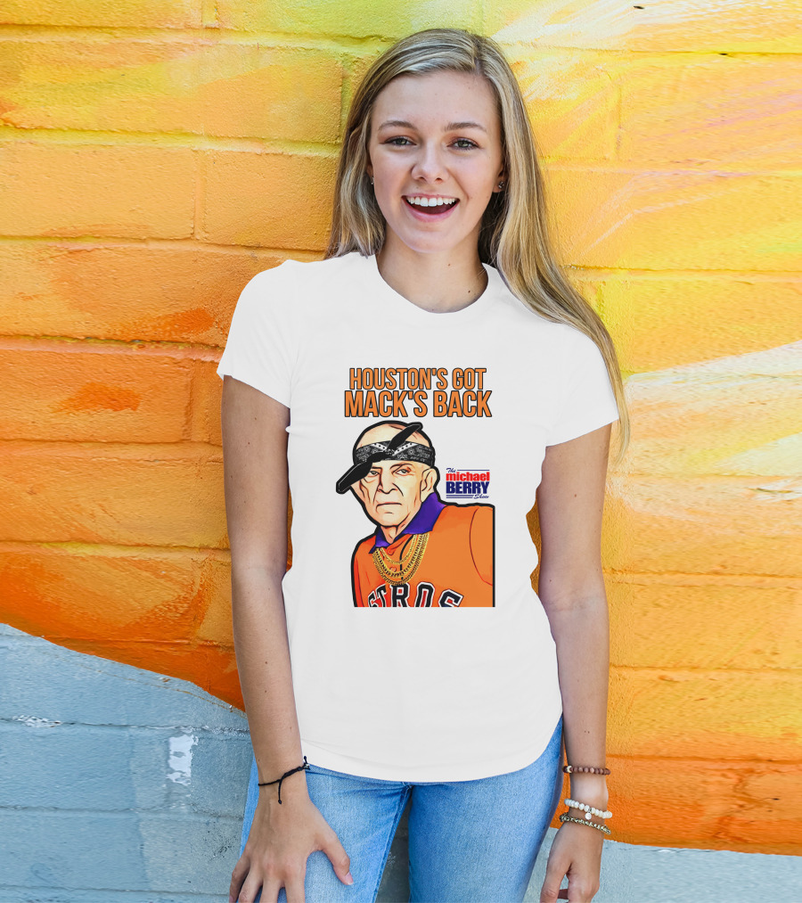 Houston's Got Mack's Back Michael Berry Show Astros Fan Caricature T-Shirt