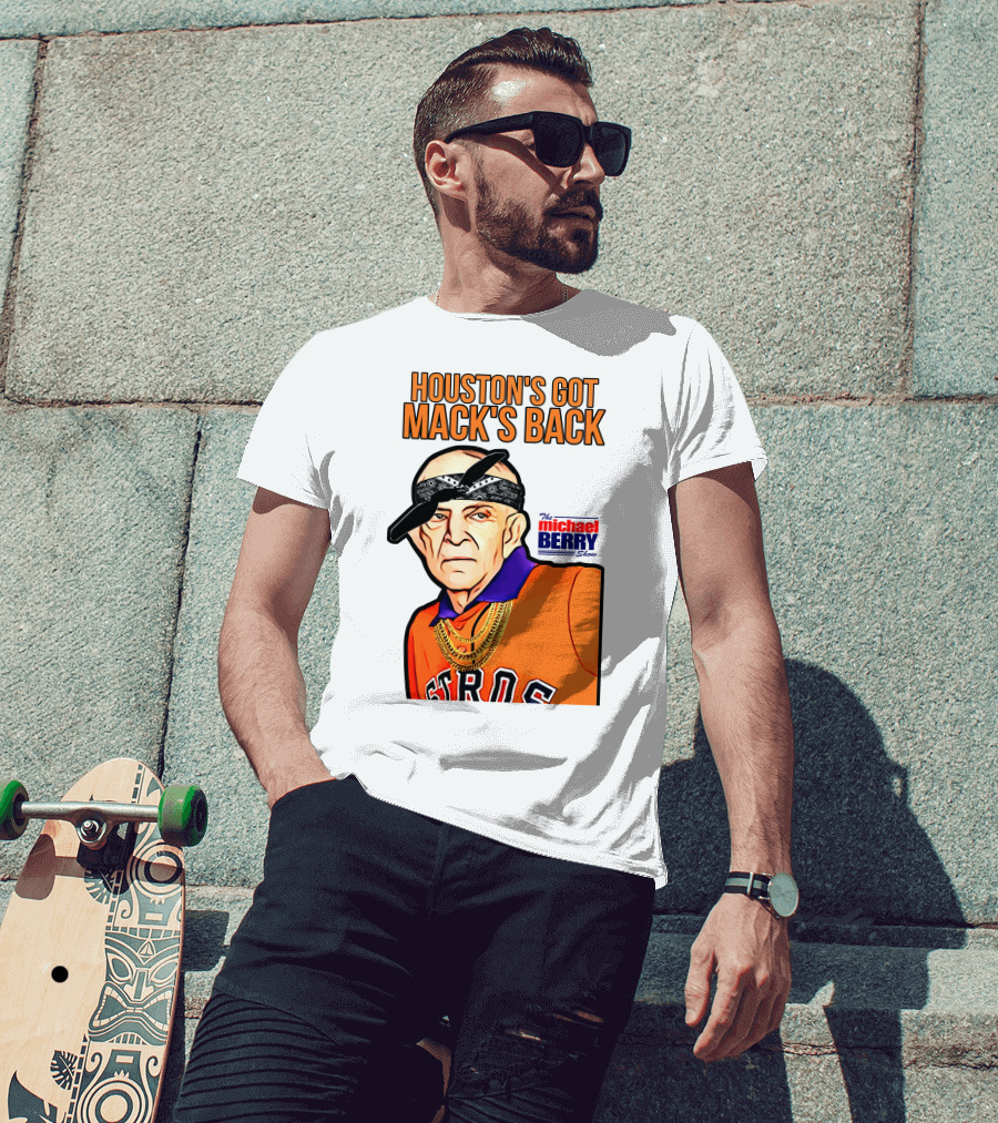 Houston's Got Mack's Back Michael Berry Show Astros Fan Caricature T-Shirt