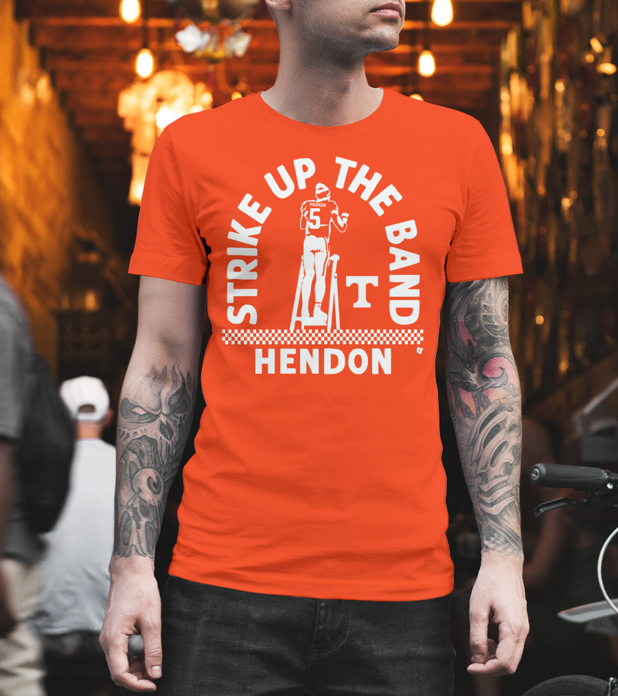Tennessee Football Strike Up The Band Hendon Hooker T-Shirt