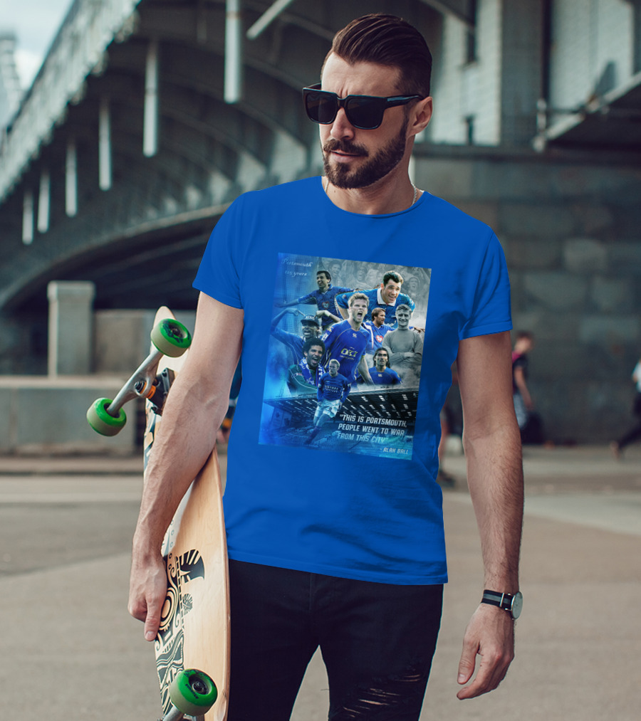 Portsmouth 125 Years This Is Portsmouth, People Went To War From This City Alan Ball T-Shirt