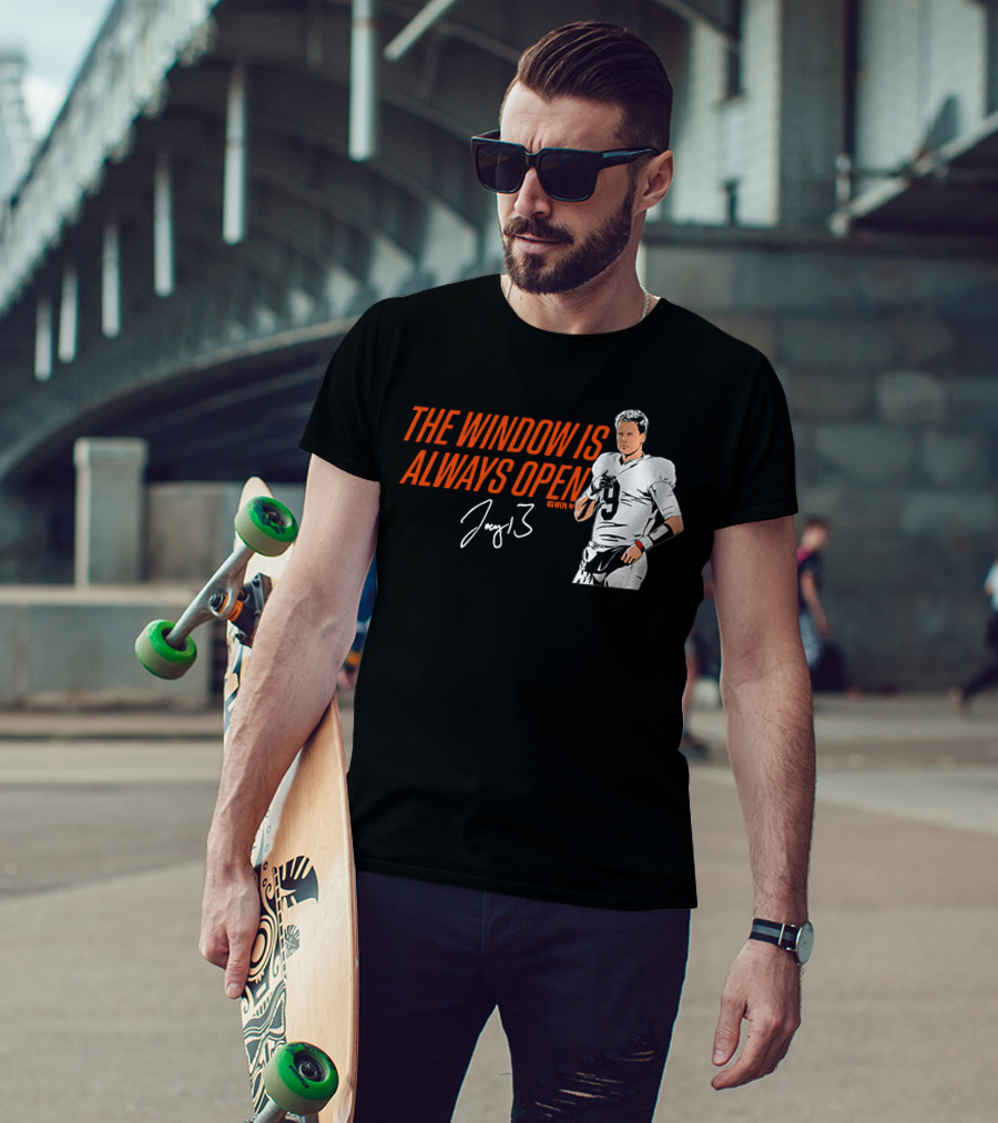 The Window Is Always Open Joe Burrow Signature Number 9 Football T-Shirt