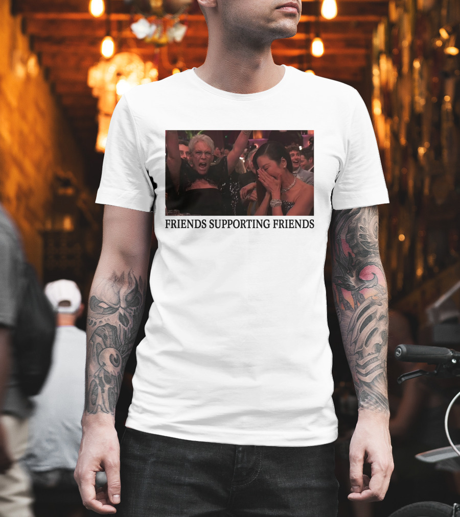 Friends Supporting Friends Michelle Yeoh Jamie Lee Curtis T-Shirt