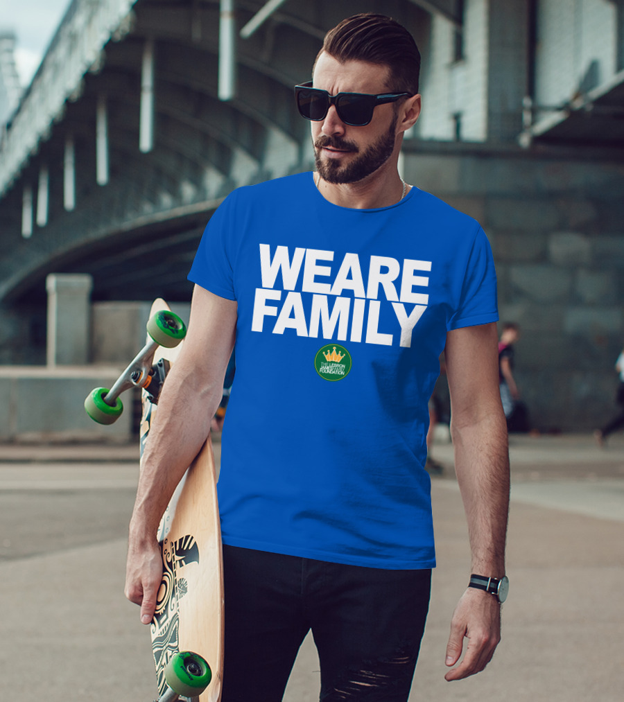 We Are Family Lebron James Family Foundation T-Shirt
