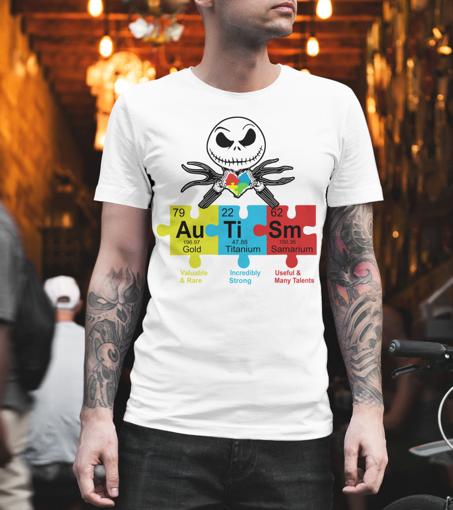 Jack Skellington AuTiSm Puzzle Periodic Table Valuable Rare Incredibly Strong Talents T-Shirt