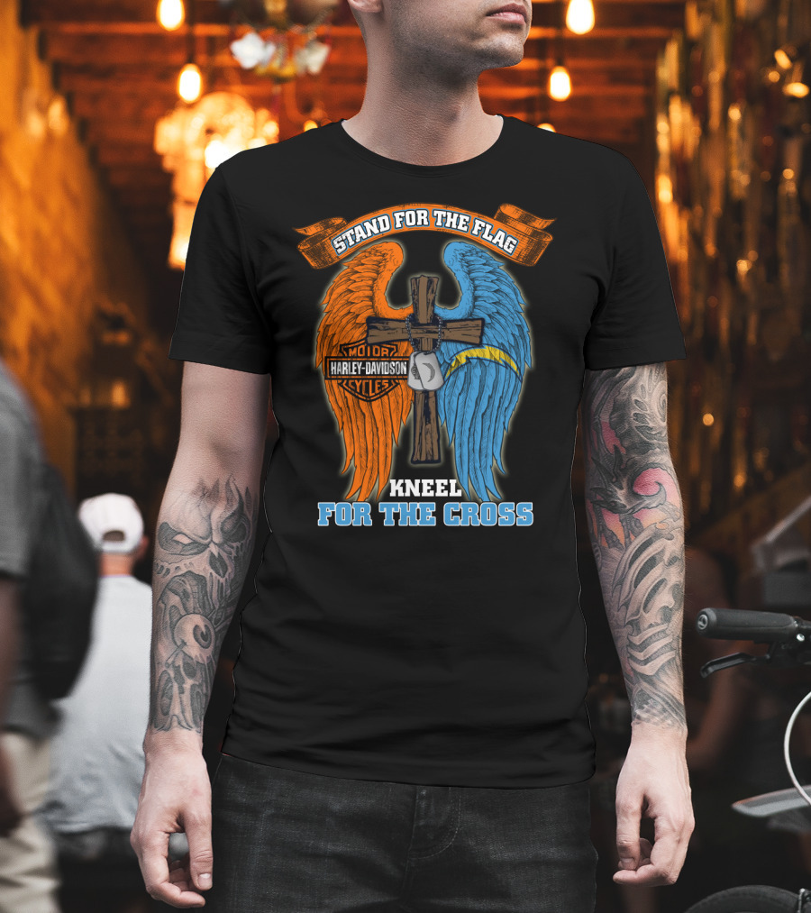 Stand For The Flag Kneel For The Cross Harley Davidson Los Angeles Chargers T-Shirt