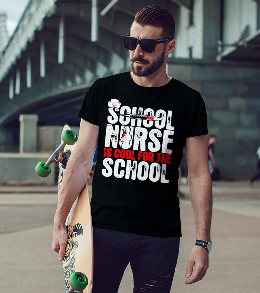 School Nurse Is Cool For The School Nurse Cap Syringe Badge T-Shirt