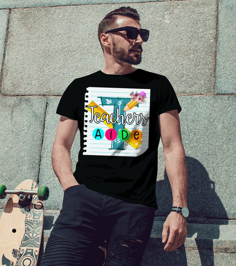 Teacher's Aide Floral Pencil Ruler Notebook T-Shirt