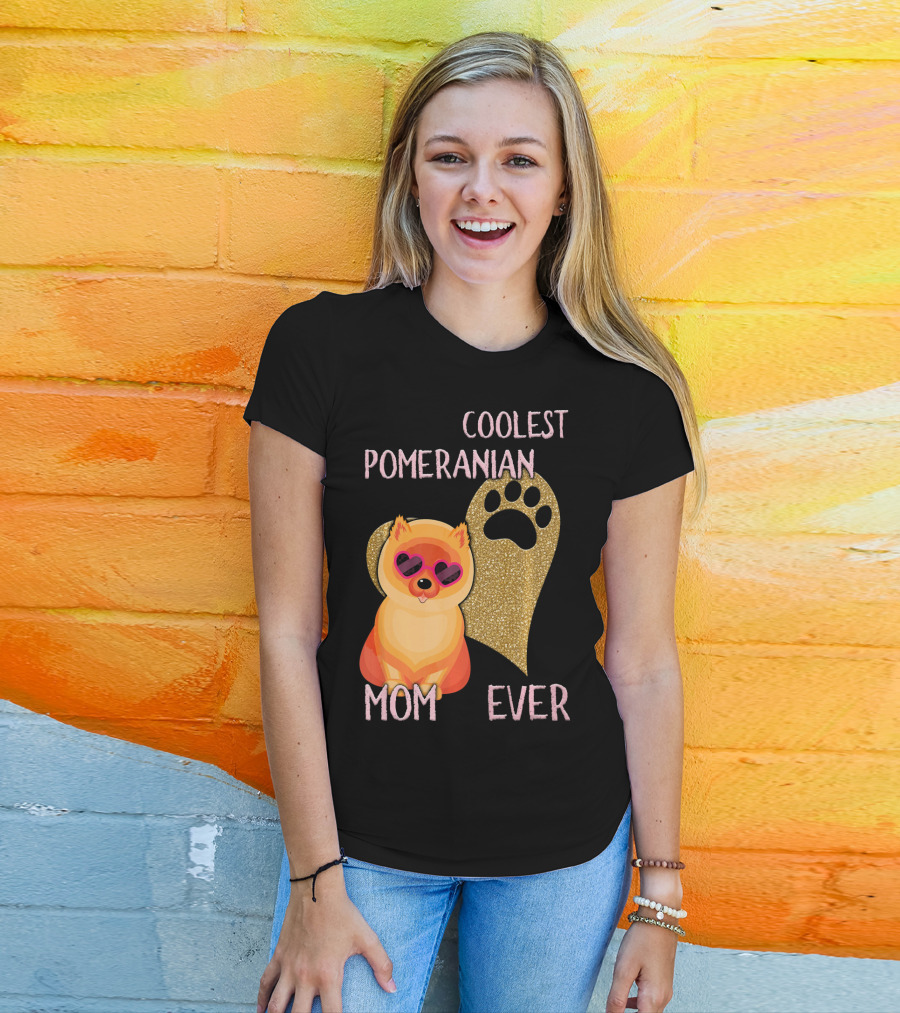 Coolest Pomeranian Mom Ever With Heart Paw Print And Sunglasses T-Shirt