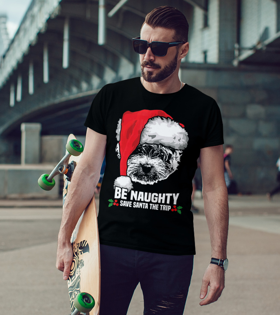 Be Naughty Save Santa The Trip Maltese Dog Christmas Humor T-Shirt