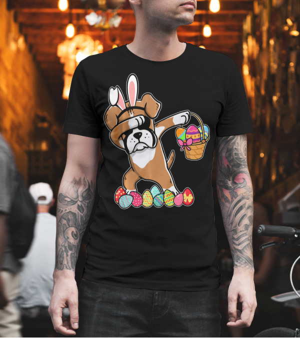 Boxer Dabbing as Easter Bunny with Basket and Eggs T-Shirt Boxer Dabbing as Easter Bunny with Basket and Eggs T-Shirt