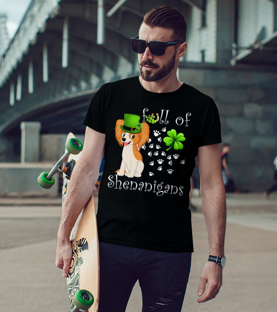 Full Of Shenanigans Papillon Dog Irish Clover Paws T-Shirt