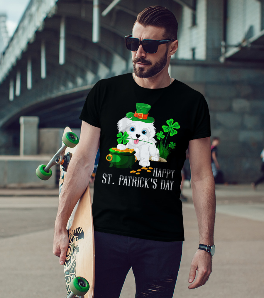 Happy St. Patrick's Day Maltese Dog With Shamrocks And Pot Of Gold T-Shirt