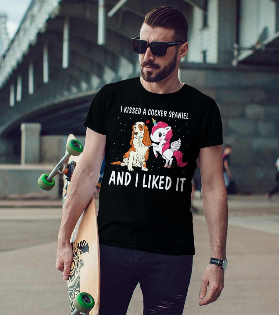 I Kissed A Cocker Spaniel And I Liked It Unicorn T-Shirt
