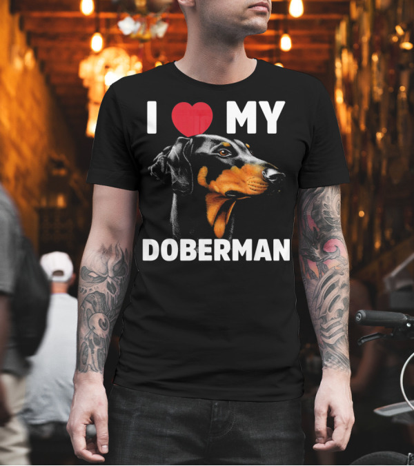 I Love My Doberman Heart Black Background Realistic T-Shirt I Love My Doberman Heart Black Background Realistic T-Shirt