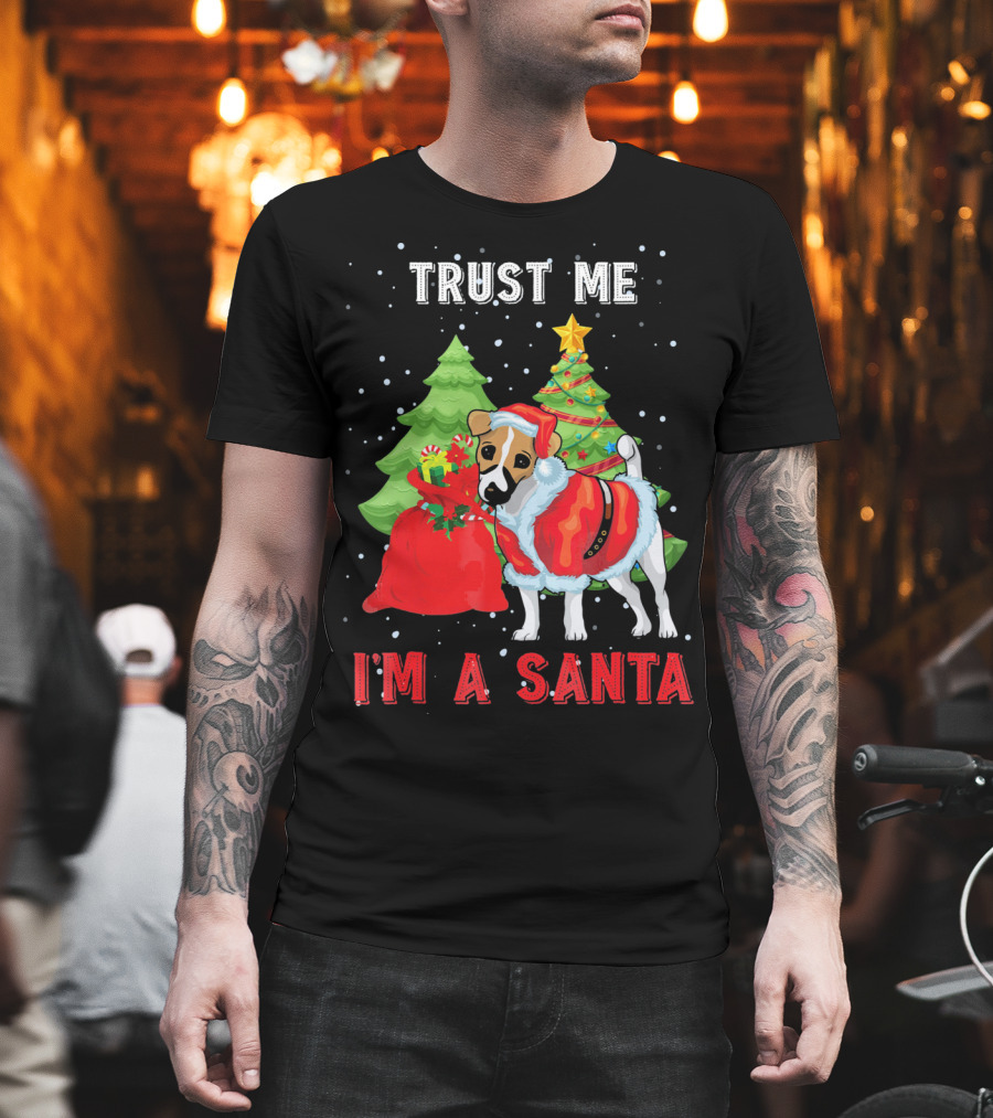 Trust Me I'm a Santa Jack Russell Dog Christmas Holiday T-Shirt