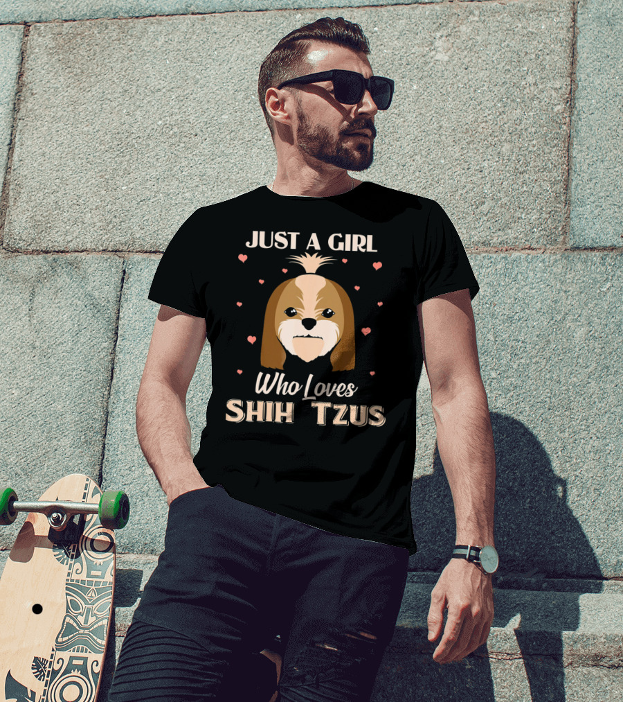 Just A Girl Who Loves Shih Tzus With Cute Dog And Hearts T-Shirt