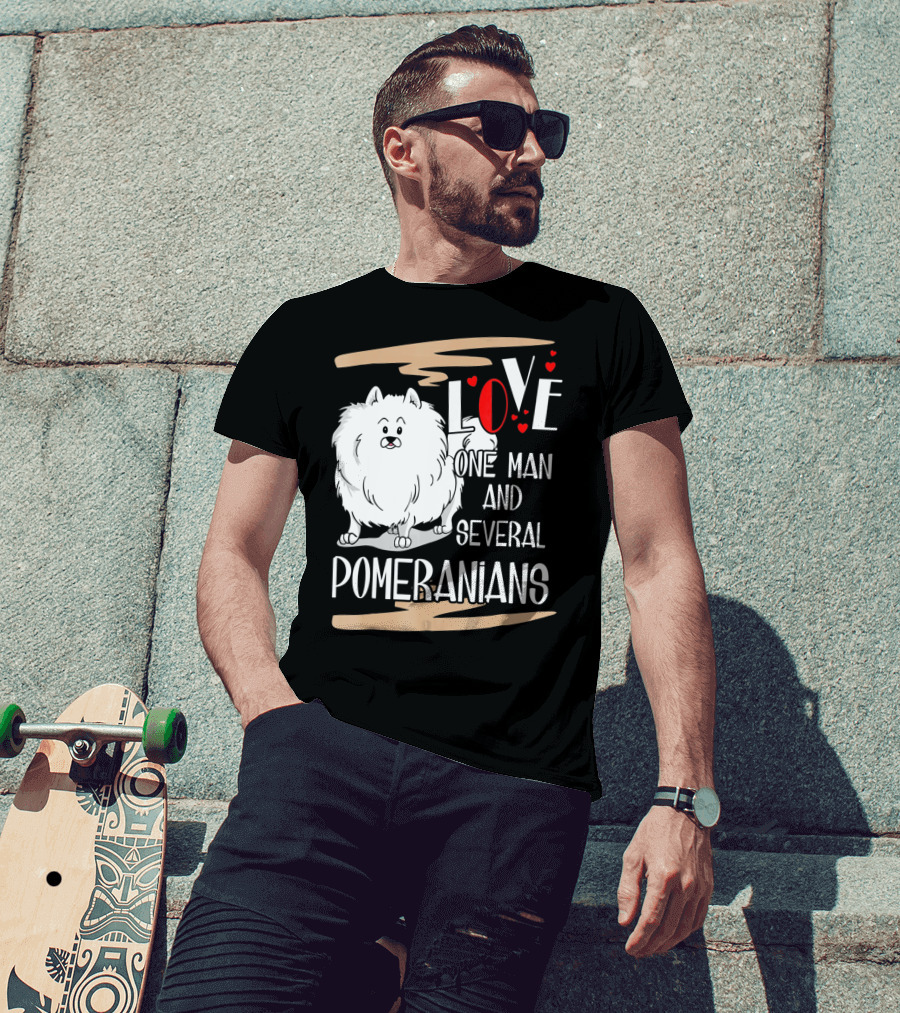 LOVE One Man And Several Pomeranians Pets Lovers T-Shirt