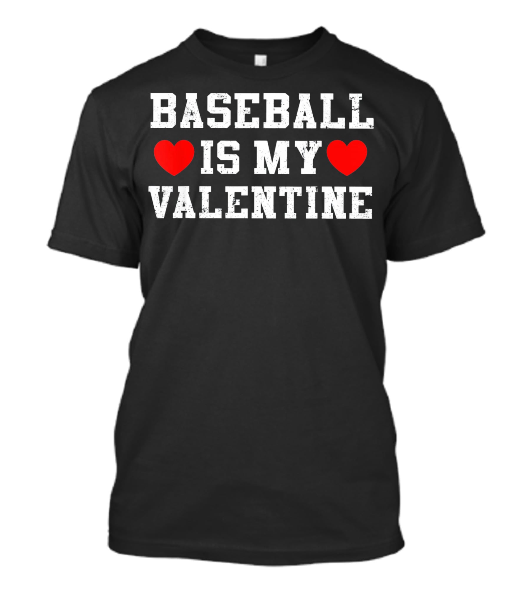 BASEBALL ♥ IS MY ♥ VALENTINE T-Shirt