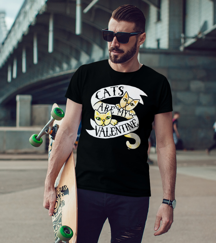 Cats Are My Valentine T-Shirt