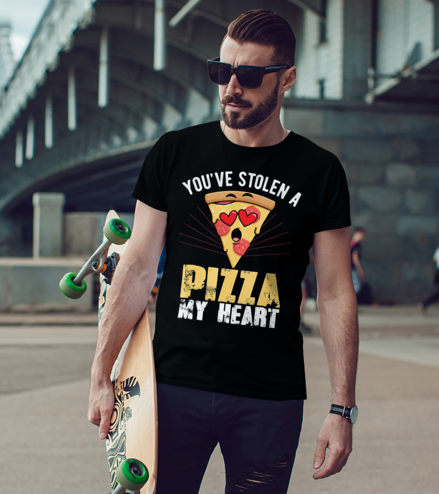 You've Stolen A Pizza My Heart Valentine's Day Humor T-Shirt